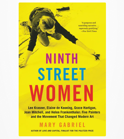 Mary Gabriel: Ninth Street Women