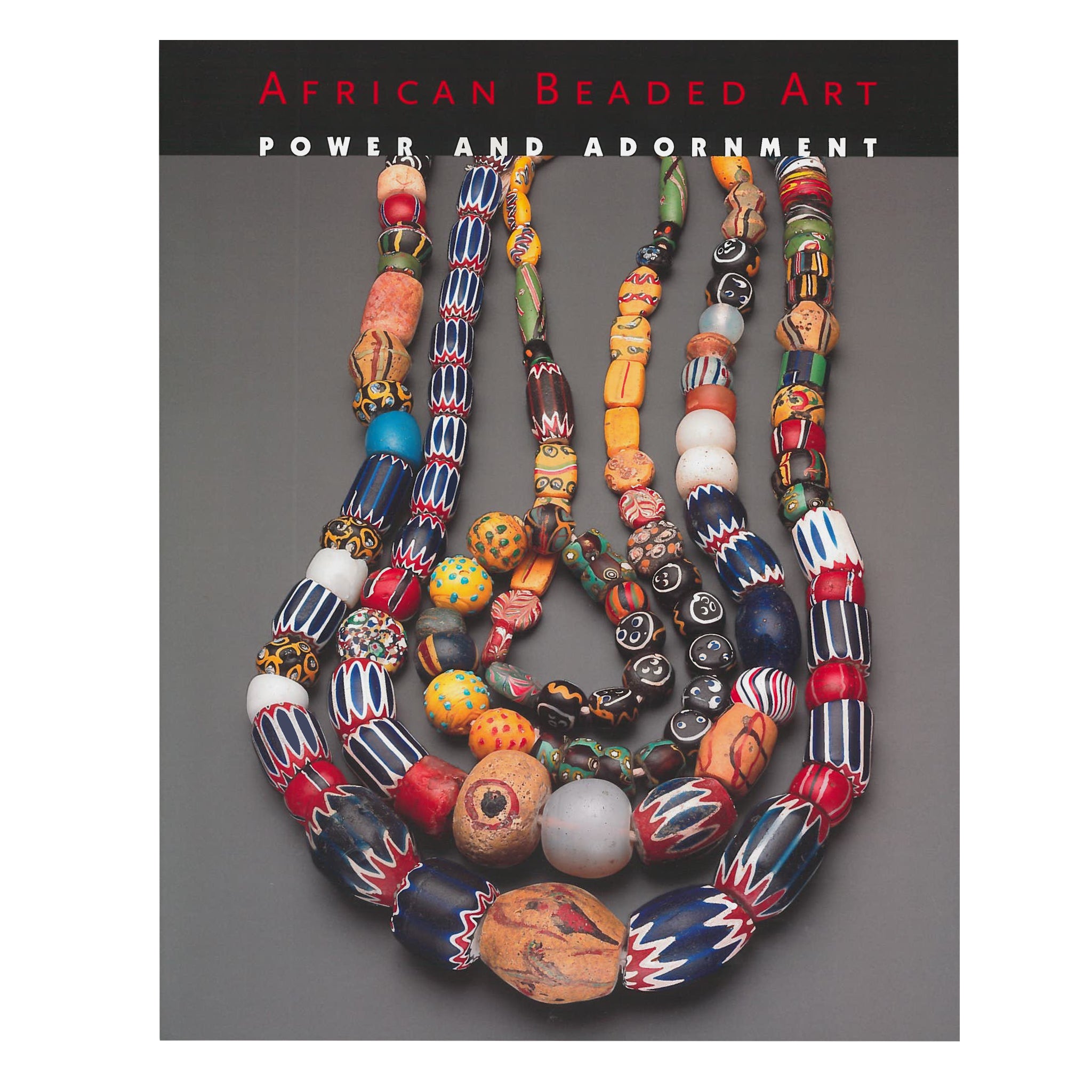 African Bead Art: Power and Adornment Exhibit Catalogue – SCMA Shop