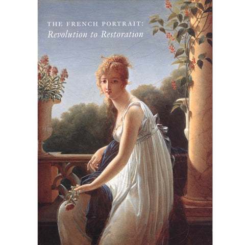 French revolution restoration paintings, drawings, sculptures, miniatures collection exhibit catalog exhibition catalogue scma smith college museum of art